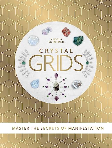 Best Crystal Grids for Manifestation