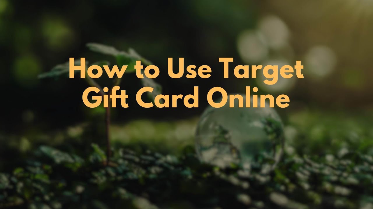 Can Target Gift Cards Be Used Online