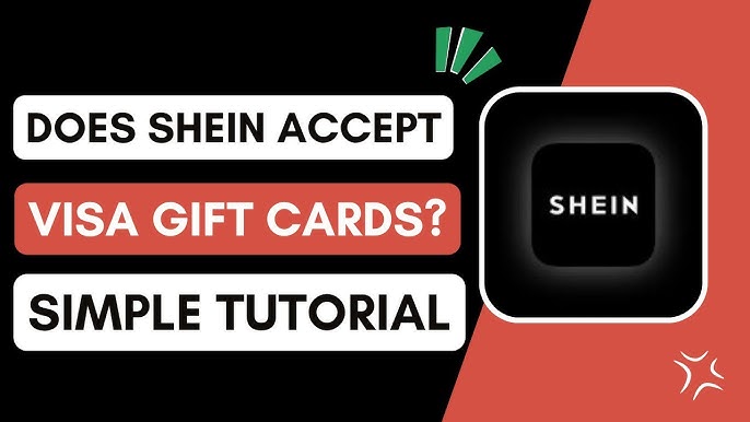 Can You Use Visa Gift Cards on Shein