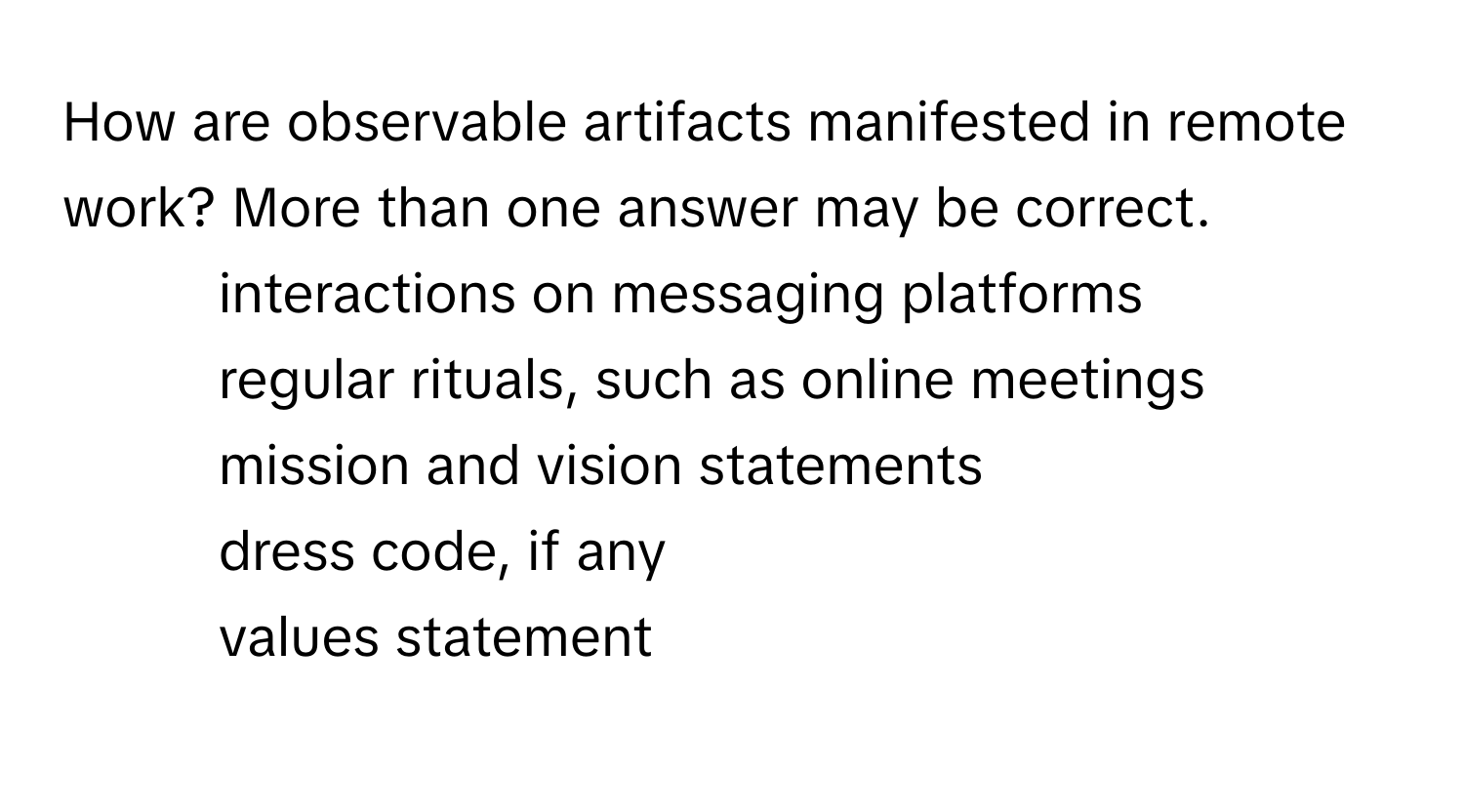 How are Observable Artifacts Manifested in Remote Work