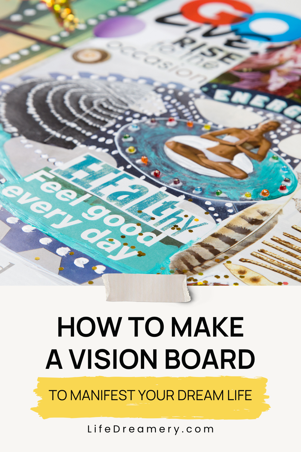 How to Make a Manifestation Board: Ultimate Guide to Visualize Dreams
