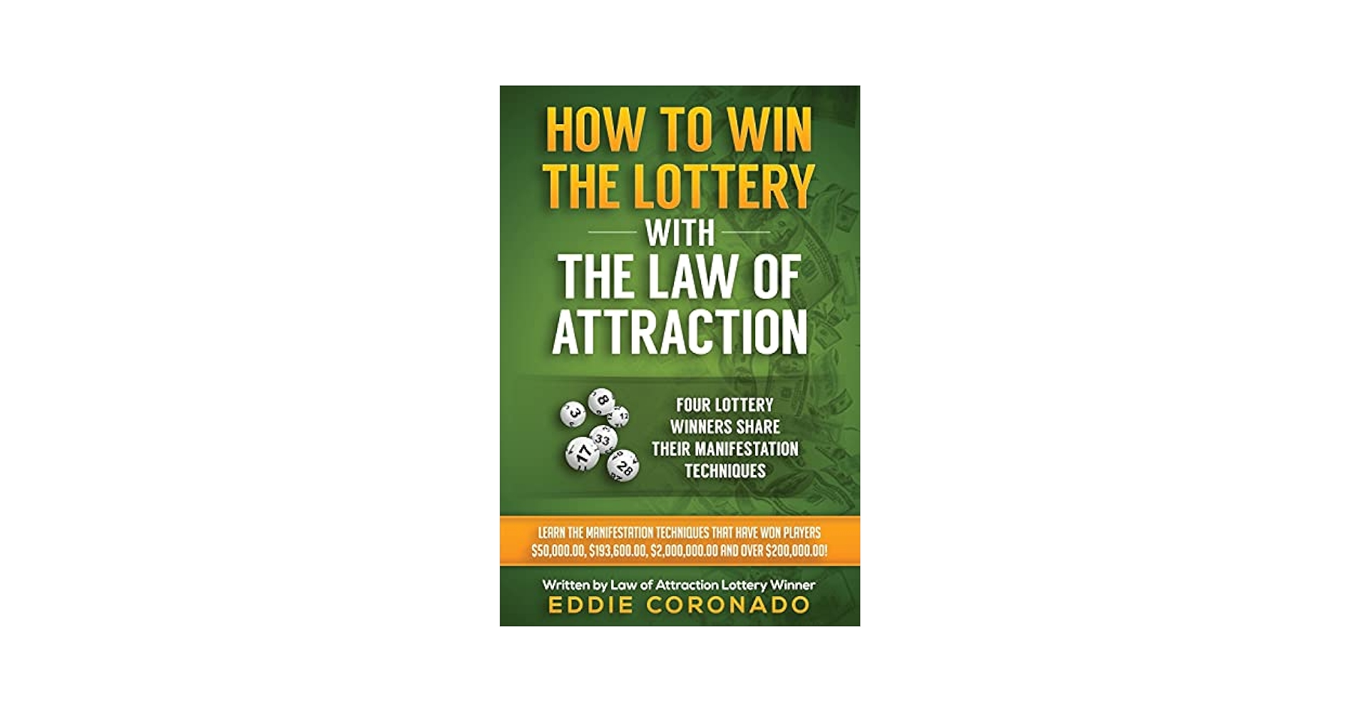How to Manifest Winning the Lottery
