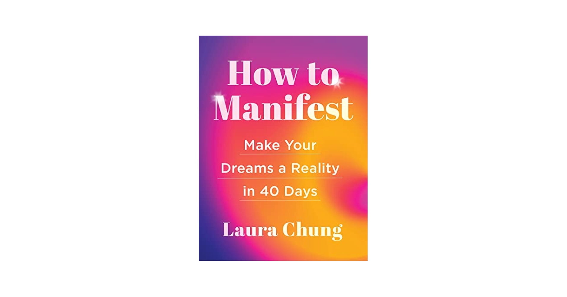 How to Manifest Your Dreams