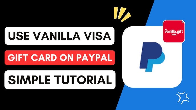 How to Transfer Money from Vanilla Gift Card to Paypal