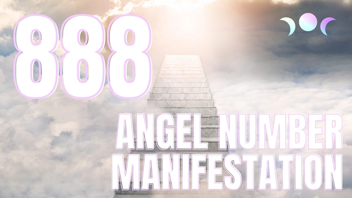 What Does 888 Mean in Manifestation