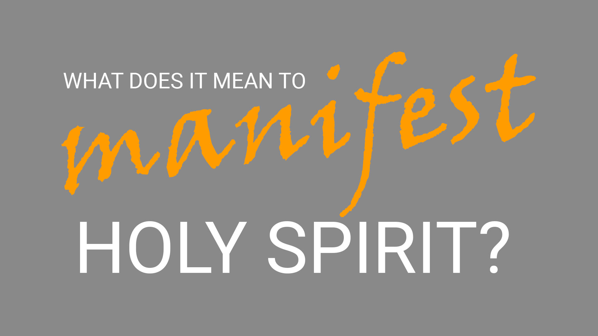 What Does Manifestation Mean in the Bible: Unveiling True Power