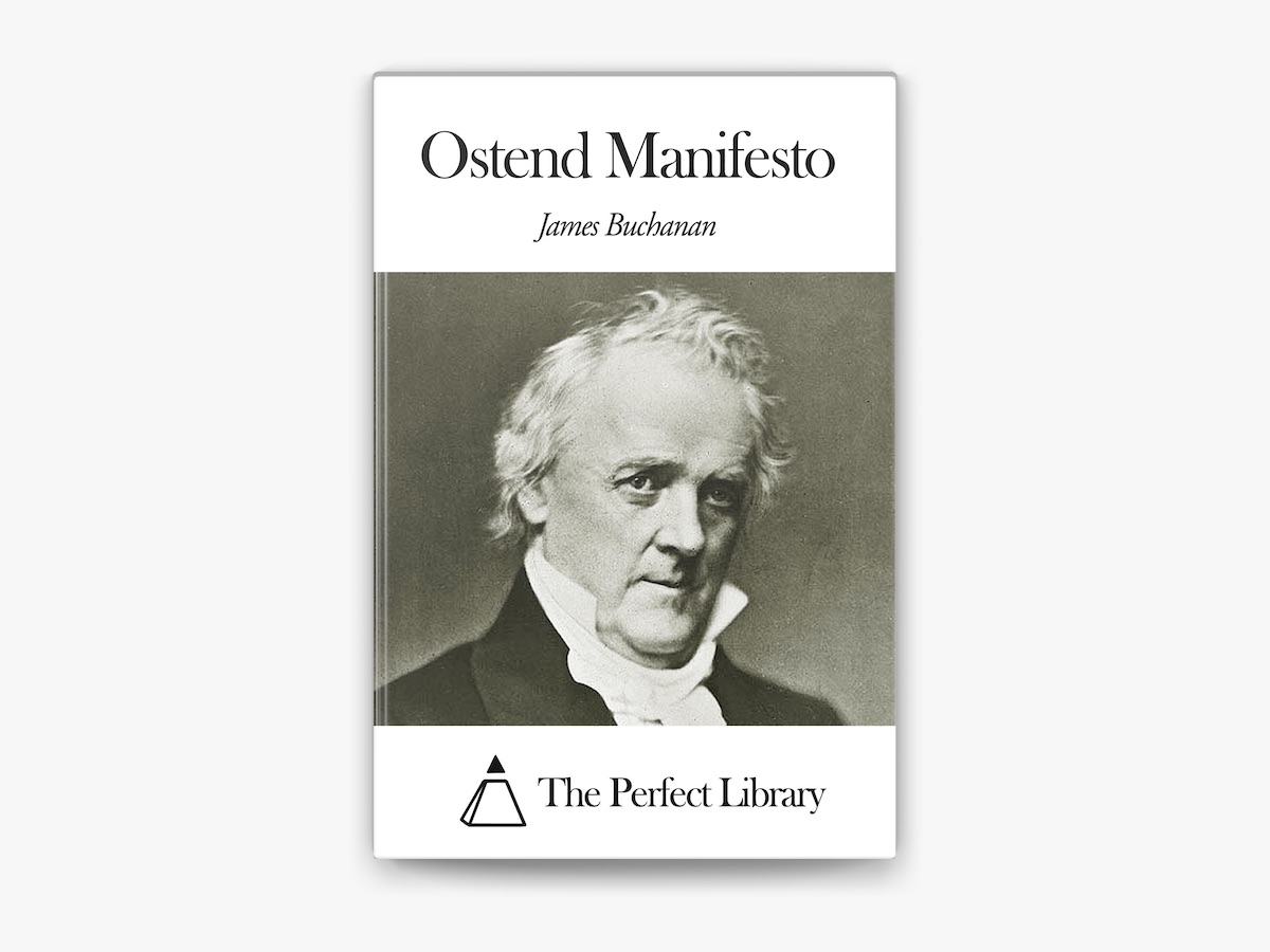 What is Ostend Manifesto: Unveiling Historical Secrets