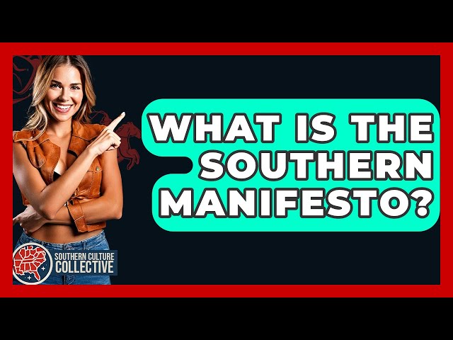 What is Southern Manifesto
