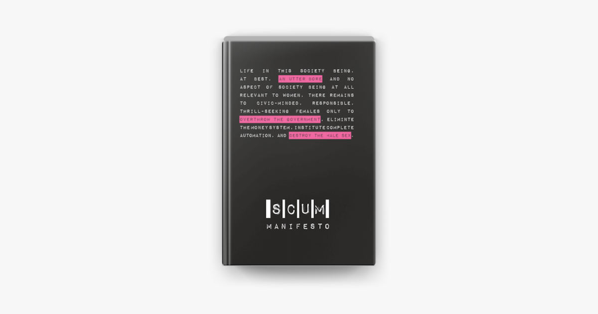 What is the Scum Manifesto: Unveiling Radical Feminism