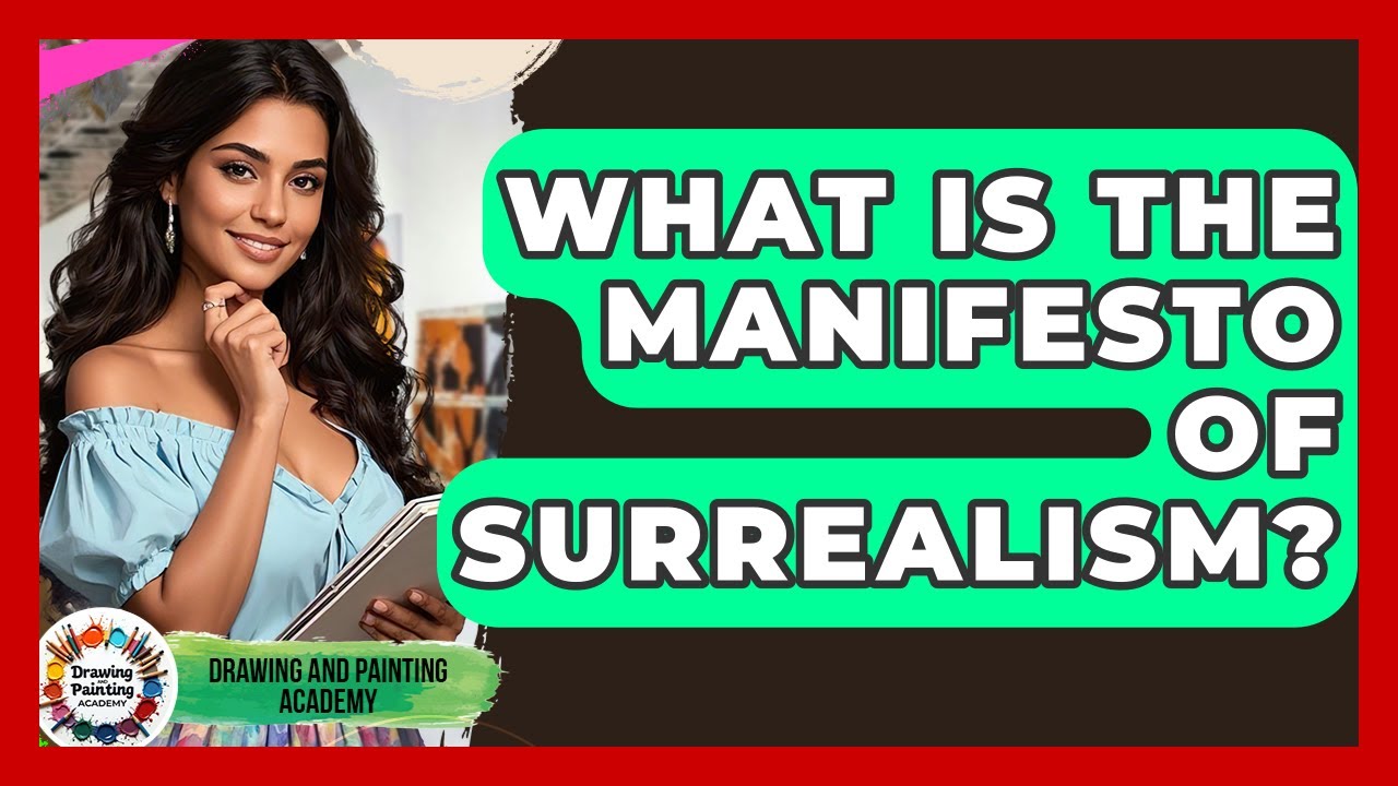 What was the Manifesto of Surrealism