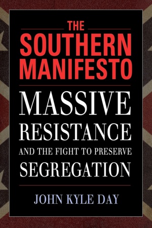 What was the Southern Manifesto